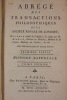 Abrégé des transactions philosophiques de la Société royale de Londres. Traduit et rédigé par M. Gibelin, membre de la Société médicale de Londres.. ...