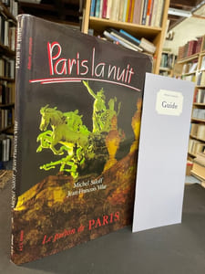 Paris la nuit (Le Piéton de Paris)