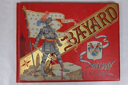 Histoire du Chevalier Bayard racontée à mes enfants. Illustrations de Paul de Sémant.