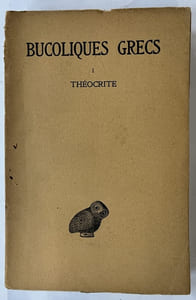 Tome I : Théocrite. Texte établi et traduit par Philippe-Ernest Legrand... 2e édition revue et corrigée