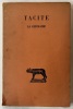 La Germanie. Texte établi et traduit par Jacques Perret.... TACITE