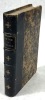 Werther ; Hermann et Dorothée. Traductions de Sevelinges et de Bitaubé ; soigneusement revus et complétées par Ernest Grégoire,... ; avec une préface ...