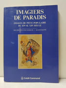 Imagiers de Paradis - Images de piété populaire du XVe au XXe siècle : Musée en Piconrue, Bastogne par 