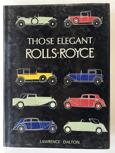 Those elegant Rolls-Royce. Revised Edition