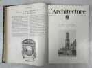 L'Architecture. Vol. XXXV. 10 janvier 1922, n° 1 - 25 décembre 1922, n° 24 [Année complète. 24 numéros]. 