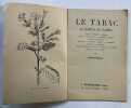 Le Tabac, la plante et ses variétés. Réimipression de Le Bailly, Paris, 1888. HOPFFELD