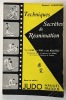 Le Livre du Kiaï et des Kuatsu : Techniques secrètes de réanimation. Avant-propos de M. le Professeur Paul Mériel... Illustrations de René Chausson. ...