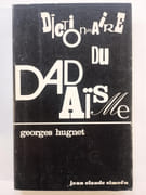 Dictionnaire Du Dadaisme par HUGNET, Georges