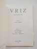 Vriz : Oeuvres de 1983 à 1989. . Préface de Marcel Garrigou. BONTEMPELLI, Guy; LECHIEN, Marc;  PAYEN-APPENZELLER, Pascal; GARRIGOU,  Marcel 