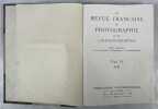 La Revue française de photographie et de cinématographie. Tome IX. 1928 [24 livraisons, du numéro 193 à 216]. Organe d’information et de documentation ...