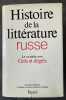 Histoire de la littérature russe. 3. [3], Le XXe siècle. Gels et dégels  ouvrage dir. par Efim Etkind, Georges Nivat, Ilya Serman et Vittorio Strada. ...