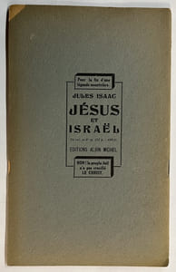 Les Bases de l’Antisémitisme chrétien. Extrait du Christianisme Social Mars-Avril 1948