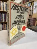 Histoire inconnue des Juifs et des Japonais pendant la Seconde Guerre mondiale - le plan Fugu . Tokayer Marvin ; Swartz Mary (Auteur)