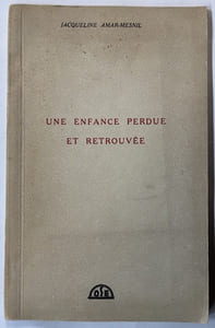 Une enfance perdue et retrouvée