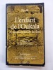 L'Enfant de l'Oukala - et autres contes du ghetto. Préface de Serge Moscovici. RYVEL