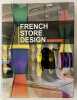 French Store Design. Chien, Chia-Ling 