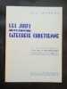 Les juifs dans la catéchèse chrétienne. avec une lettre - Préface de S.Exc.Mgr de Provenchères. DEMANN, Paul