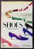 Shoes Fashion and Fantasy. Preface by Manolo Blahnik. McDOWELL, Colin