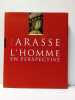 L'homme en perspective - Les primitifs d'Italie. ARASSE, Daniel