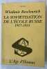 La soviétisation de l'école russe : 1917-1931. BERELOWITCH, Wladimir