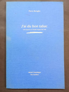 J'ai du bon tabac - Notes éparses réunies sur Chardin l'été 1999