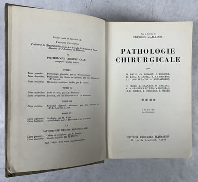 Pathologie chirurgicale. Tome IV. Urologie, gynécologie. Allaines, François d' (sous la direction de) ; KÜSS, R. ; HUGUIER, J. ; GRANJON, A.