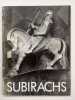 Subirachs Works from 1949 to 1992 (avec un bel envoi de l’artiste). 
