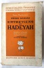 Entretiens de Hadeyah, recueillis et traduits par Natacha Agapieff et Charles Andrieu. Préface de Huguette Herbert. Râmdâs, Swâmi