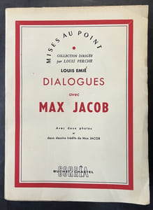 Dialogues avec Max Jacob. Avec deux photographies et deux dessins inédits de Max Jacob