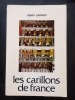 Les carillons de France. GARNIER, Henri
