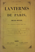 Les Lanternes. Histoire de l’ancien éclairage de Paris. Suivi de la réimpression de quelques poèmes rares. par Fournier (Edouard) - Image 2