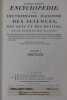 L’Encyclop&eacute;die ou Dictionnaire raisonn&eacute; des Sciences, des Arts et des M&eacute;tiers, par une soci&eacute;t&eacute; de gens de lettres [5 volumes]. DIDEROT ; D’ALEMBERT