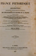 France pittoresque ou description pittoresque, topograhpique et statistique des départements et colonies de la France par Hugo (Abel) - Image 2
