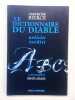 Le dictionnaire du diable - Articles inédits. BIERCE, Ambrose; LOZACH, David