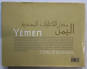 Yémen : Cités d’écritures. Photographies, Hugues Fontaine ; textes, Hugues Fontaine & Mounir Arbach ; cartes, Hélène David par FONTAINE, Hugues ; ARBACH, Mounir - Image 2