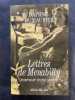 Lettres de Menabilly: Portrait d'une amitié. Du Maurier  Daphné (Auteur) ; Rabinovitch Anne (Traduction)