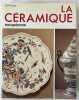 La Céramique européenne. FOUREST, Henry-Pierre