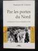 Par les portes du Nord : la libération de Toulon et de Marseille en 1944. François de Linares