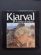 Kjarval. A Painter of Iceland par Kjarval; Adalsteinn Ingolfsson, Matthias Johannessen - Image 1