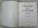 Histoire du costume en Occident. Nouvelle édition augmentée d’un chapitre par Yvonne Deslandres. BOUCHER, François