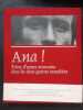 Ana! Frères d'armes marocains dans les deux guerres mondiales. Jean-Pierre Riera