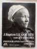 Jean-Baptiste Le Goubey, Anet Veyssières. Photographes en Cotentin, 1900-1920. COTIS-CAPEL (Texte)