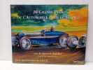 20 Grands prix de l'Automobile club de France sous le regard de Rob Roy. Livre du centenaire de l'Automobile club de France. FOUQUET-HATEVILAIN, ...