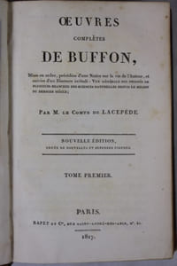 Oeuvres complètes de Buffon, mises en ordre, précédées d'une notice sur la vie de l'auteur... par M. le Cte de Lacépède. Nouvelle édition...