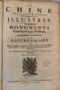 La Chine, illustrée de plusieurs monuments tant sacrés que profanes et de quantités de recherches de la nature et de l'art.. KIRCHER (Athanase)