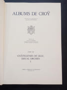 Albums de Croÿ : Tome XII, châtellenies de Lille, Douai, Orchies. I, généralités, abbayes, villes et villages par Duvosquel, Jean-Marie; LESAGE, Christiane - Image 2
