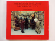 The History of Martin Mechanical Toys par MARCHAND, Frédéric  - Image 1