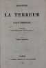 Histoire de la terreur avec vignettes par Philippoteaux, Forest, Marc, Belin, Staal, etc. CHRISTIAN Pierre alias PITOIS Christian