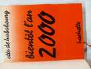 Bientôt l'an 2000 (avec dédicace de l’auteur). De Habsbourg Otto