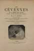 Les Cévennes et la région des Causses (Lozère, Aveyron, Hérault, Gard, Ardèche)  . MARTEL, édouard-Alfred